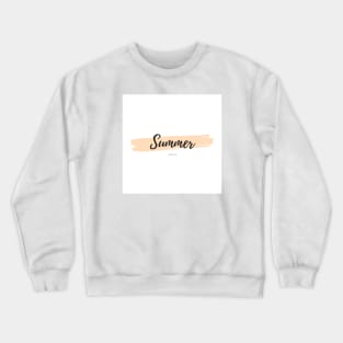 Summer 2023 Crewneck Sweatshirt